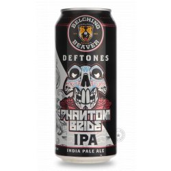 Belching Beaver Phantom Bride Belching Beaver Phantom Bride