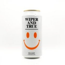 Wiper And True Delight