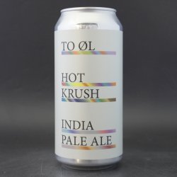 To Øl Hot Krush