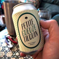 Gueuzerie Tilquin Petite Gueuze Tilquin Gueuzerie Tilquin Petite Gueuze Tilquin