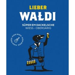 Süper Em Dackelsche   Lieber Waldi Köln - Craft Beer Dealer