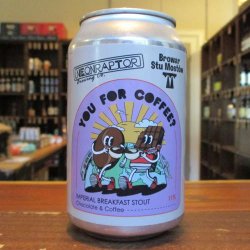Neon Raptor Brewing Co. You For Coffee
