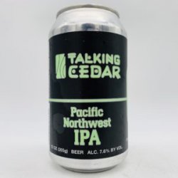 Talking Cedar PNW IPA Can - Bottleworks