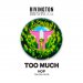 Rivington Brewing Co - Too Much: Hop Rivington Brewing Co - Too Much: Hop