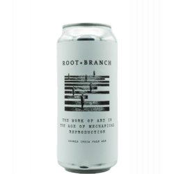 Root + Branch The Work of Art in the Age of Mechanical Reproduction - J&B Craft Drinks