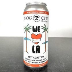 Smog City Brewing Co. We Love LA Smog City Brewing Co. We Love LA