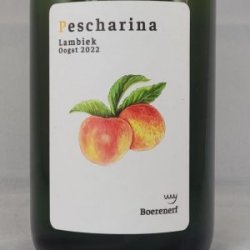 Lambic Fruit Pescharina  Oogst 2022 - Gedeelde Vreugde