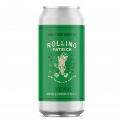 Bullhouse Brew- Rolling Patrick Hazy Pale Ale 4.2% ABV 440ml Can - Martins Off Licence