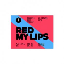 Brussels Beer Project Red My Lips Brussels Beer Project Red My Lips