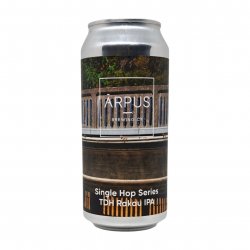 Ārpus Brewing Co. Single Hop Series TDH Rakau IPA