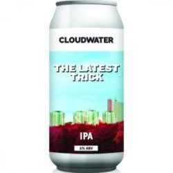 Cloudwater The Latest Trick - The Independent