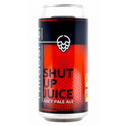 Third Barrel Brewing Shut Up Juice