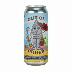 Rar Brewing  - Out of Order: In Need of Lubricating Fruited Sour - The Beer Barrel