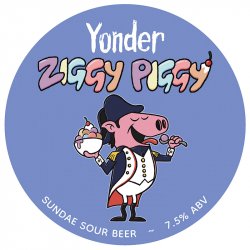 Yonder Ziggy Piggy Sour 20L Keg - Inn Express