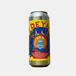 Deya – Glue - New Breed Bottle Shop