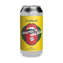 CoolHead Brew Addicted To… Nelson - Elings