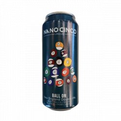 NANO CINCO BALL ON - Las Cervezas de Martyn