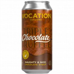 Vocation Brewery - Naughty & Nice: Triple Chocolate Truffle - Left Field Beer
