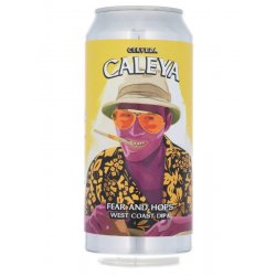Caleya Fear And Hops