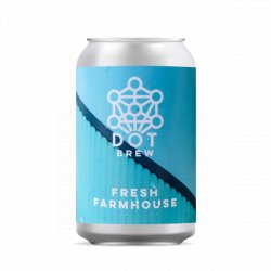 Dot Brew Fresh Farmhouse - Craft Central