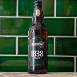 Thornbridge  1838 : Burton Union Pale Ale - Dead Time Beers