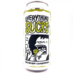 FrauGruber Brewing x SUPERFREUNDE - Everything Sucks - Hop Craft Beers