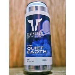 Rivington Brewing Co - The Quiet Earth - Dexter & Jones