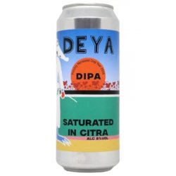 DEYA Brewing Company Saturated In Citra DEYA Brewing Company Saturated In Citra