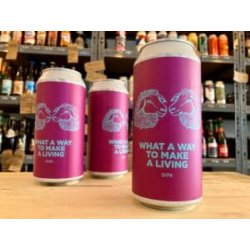 Pomona Island Brew Co. WHAT A WAY TO MAKE A LIVING