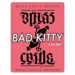 Brass Castle Brewery Bad Kitty