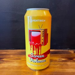 Pentrich Brewing Co. Screen Violence