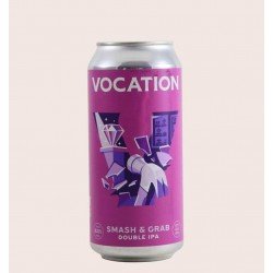 Vocation Smash and Grab - Quiero Chela