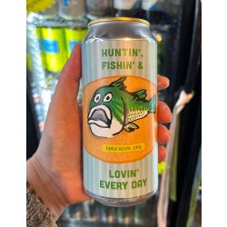 Pretty Decent Beer Co.  Huntin, Fishin & Lovin Every Day Table NEIPA  3.4% 440ml Can - All Good Beer