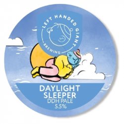 Left Handed Giant Daylight Sleeper Left Handed Giant Daylight Sleeper