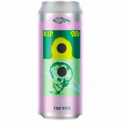 The Veil Brewing Co - R.I.P Me - Left Field Beer