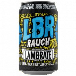 Lambrate LBR - Rauch - Cantina della Birra