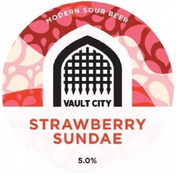 Vault City Brewing Strawberry Sundae Vault City Brewing Strawberry Sundae