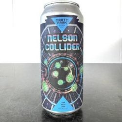 North Park Beer Company Nelson Collider North Park Beer Company Nelson Collider