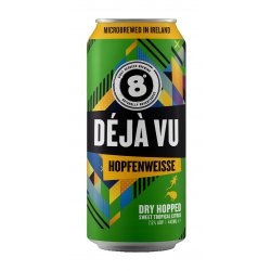 8 Degrees Déjà Vu Hopfenweisse 44cl - Molloys