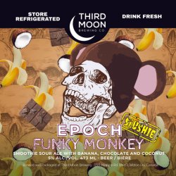 Fruited Smoothie Sour - Epoch (Funky Monkey) - Third Moon Brewing