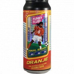 Funky Fluid Oranje (Final Eight - Netherlands)