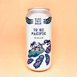 Electric Bear Brewing Co. To Be Pacific [IPA] - Alpha Bottle Shop & Tap