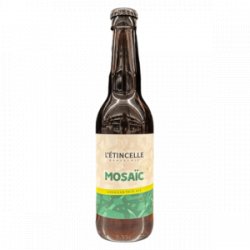 Brasserie L’étincelle  Mosaïc 33cl - Hyperboissons