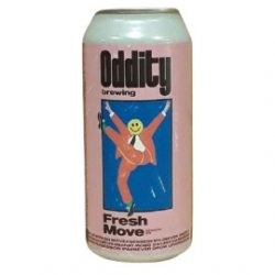 Oddity Brewing Fresh Move