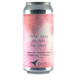 orca brau It´s okay to not be okay - Die Bierothek