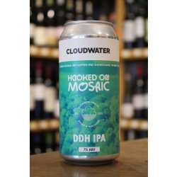 CLOUDWATER HOOKED ON MOSAIC DDH IPA - Otherworld Brewing ( antigua duplicada)