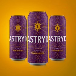 Thornbridge Astryd, Juicy Pale Ale 3.8% ABV 12x440ml cans - Thornbridge Brewery