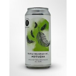 Factory Brewing Triple Reveries Of... Motueka