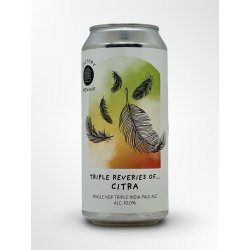 Factory Brewing Triple Reveries Of... Citra