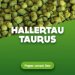Hop pellets Hallertau Taurus 1 kg 